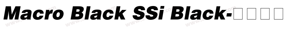 Macro Black SSi Black字体转换